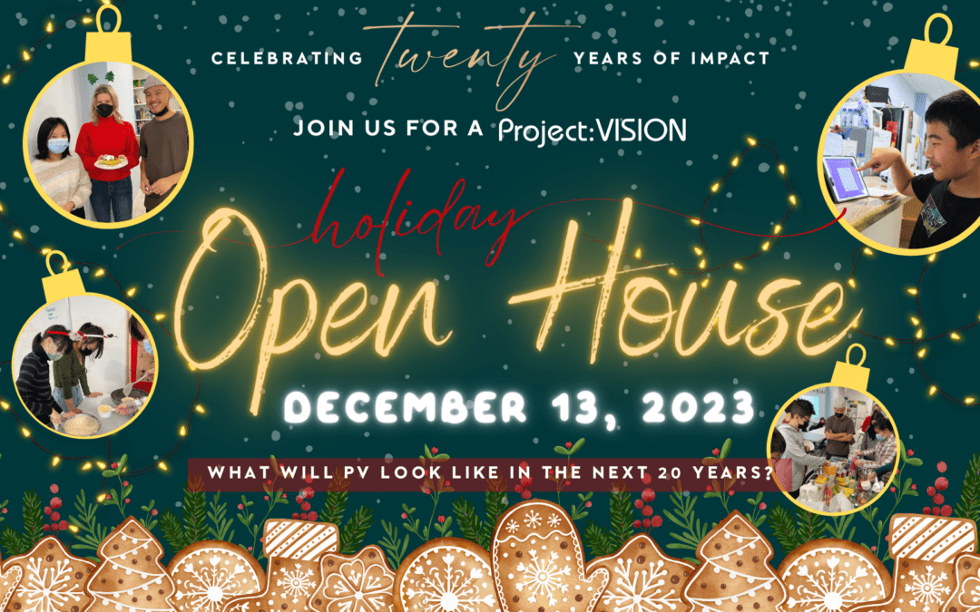 Project: VISION Holiday Open House 2023